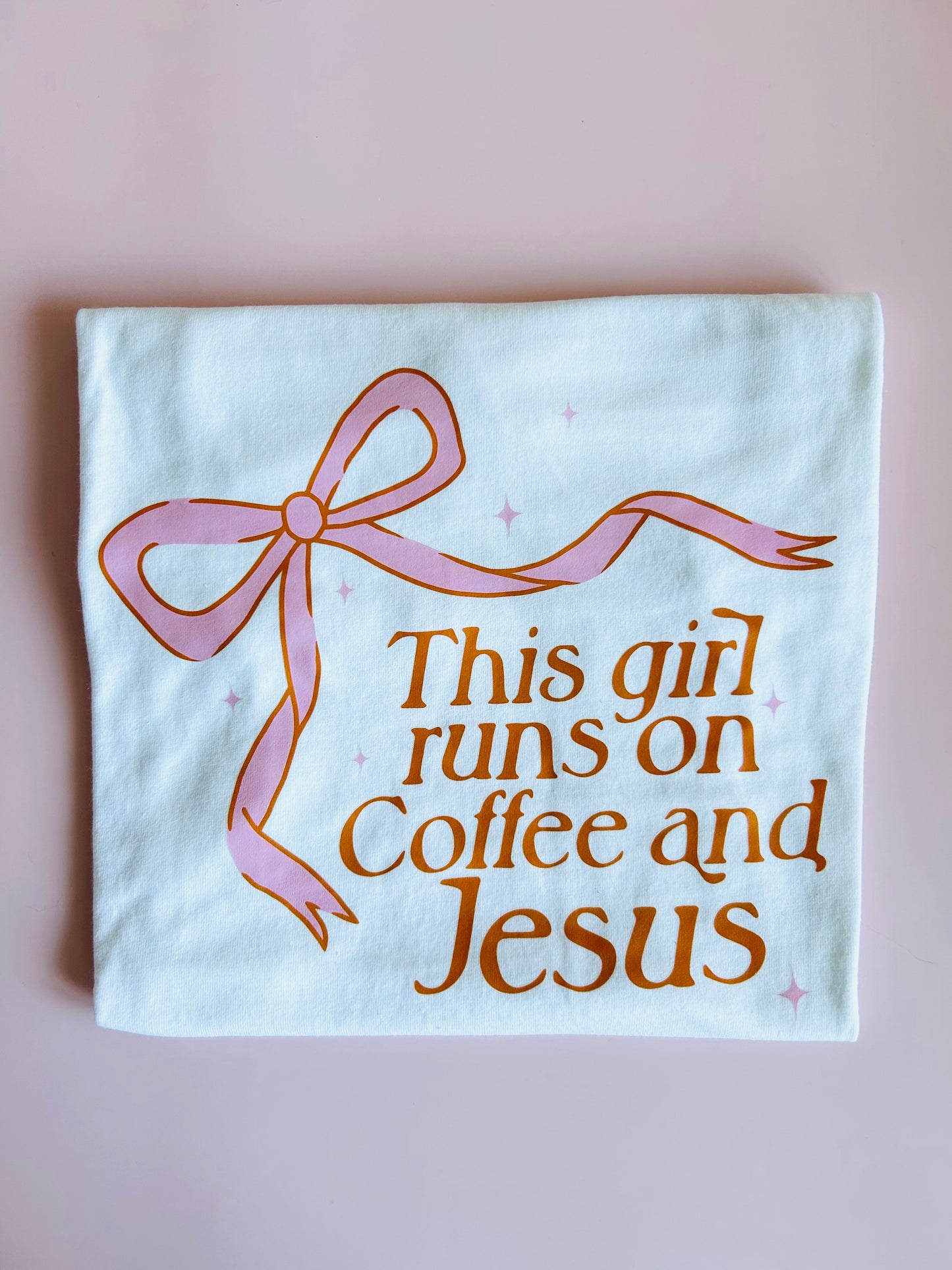 This Girl Runs on Coffee and Jesus
