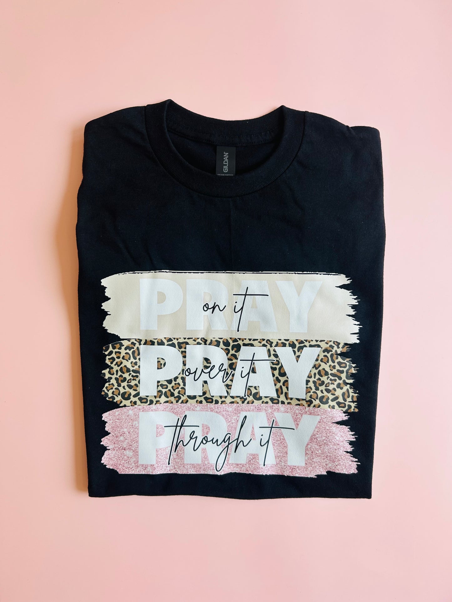 Pray T-Shirt