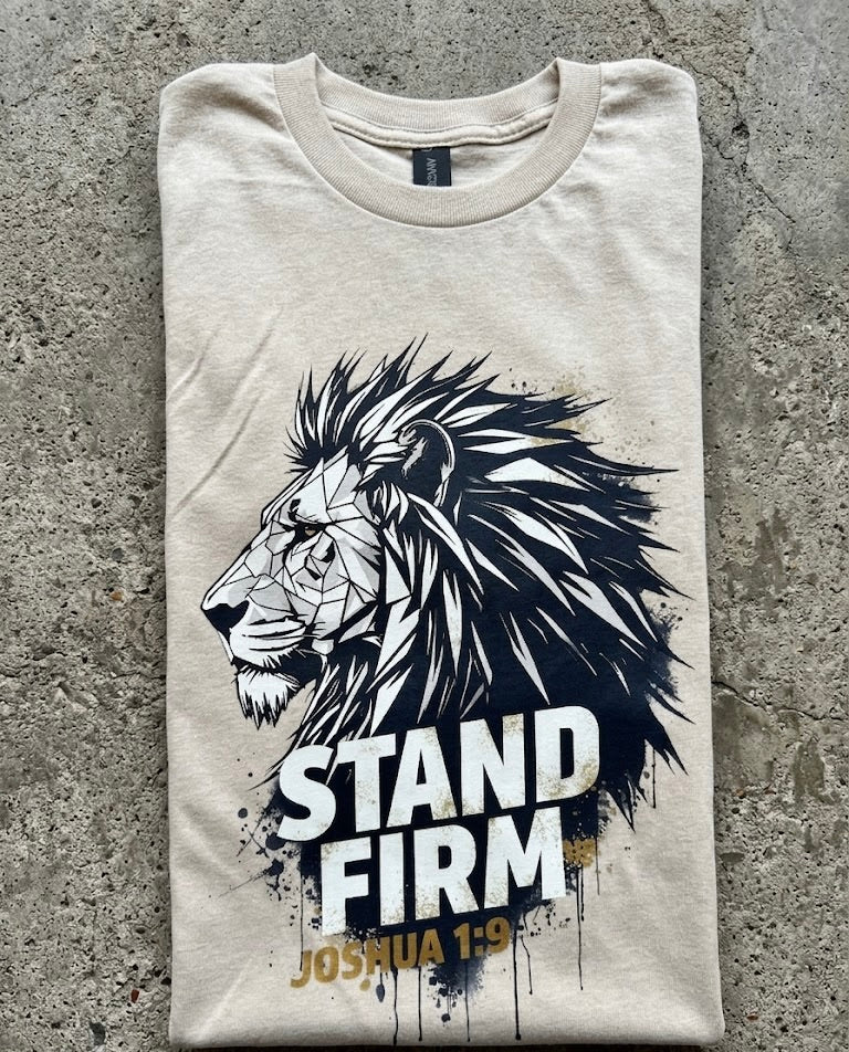 Stand Firm T-Shirt