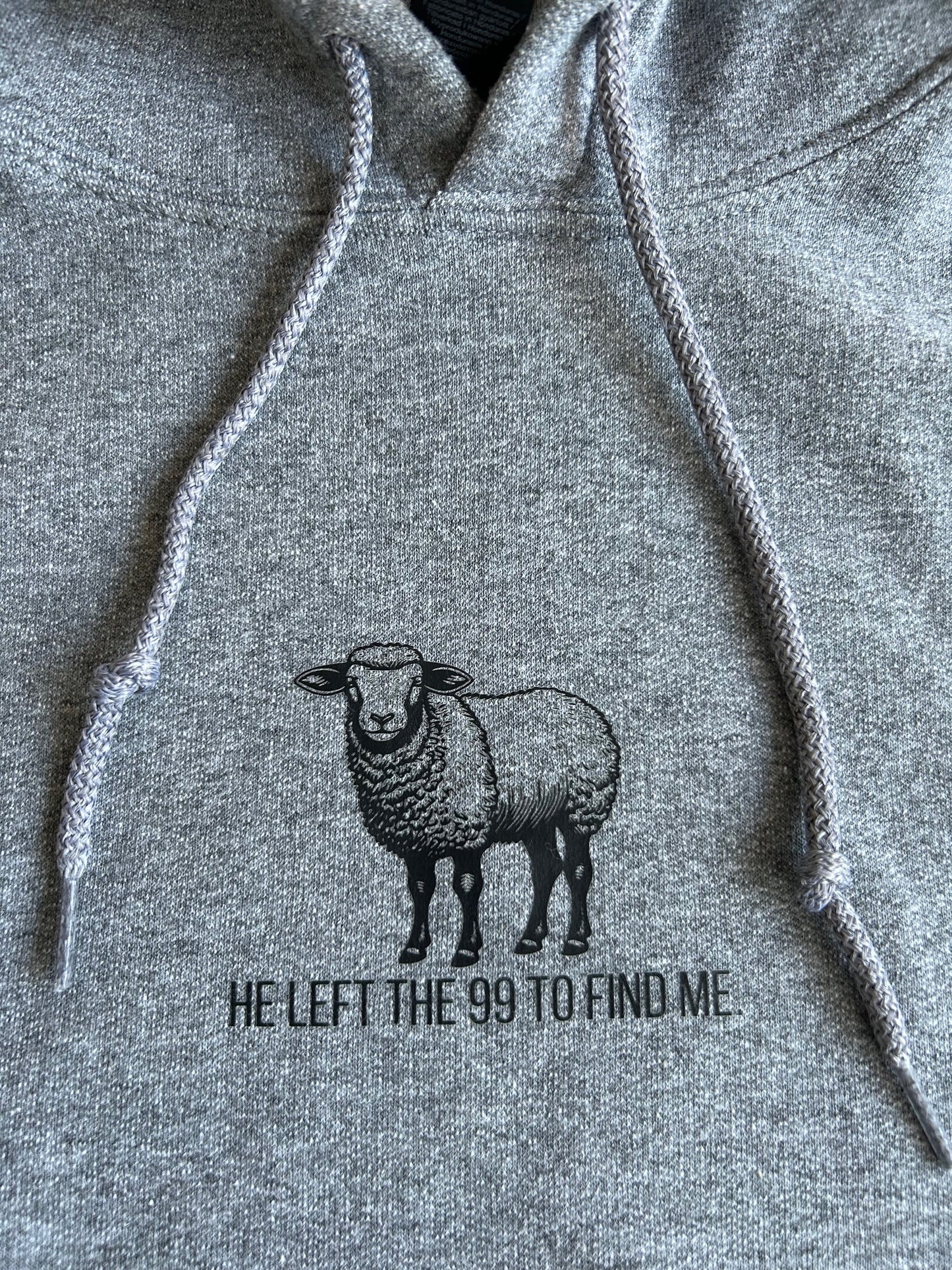 "He Left the 99 For Me" Hoodie