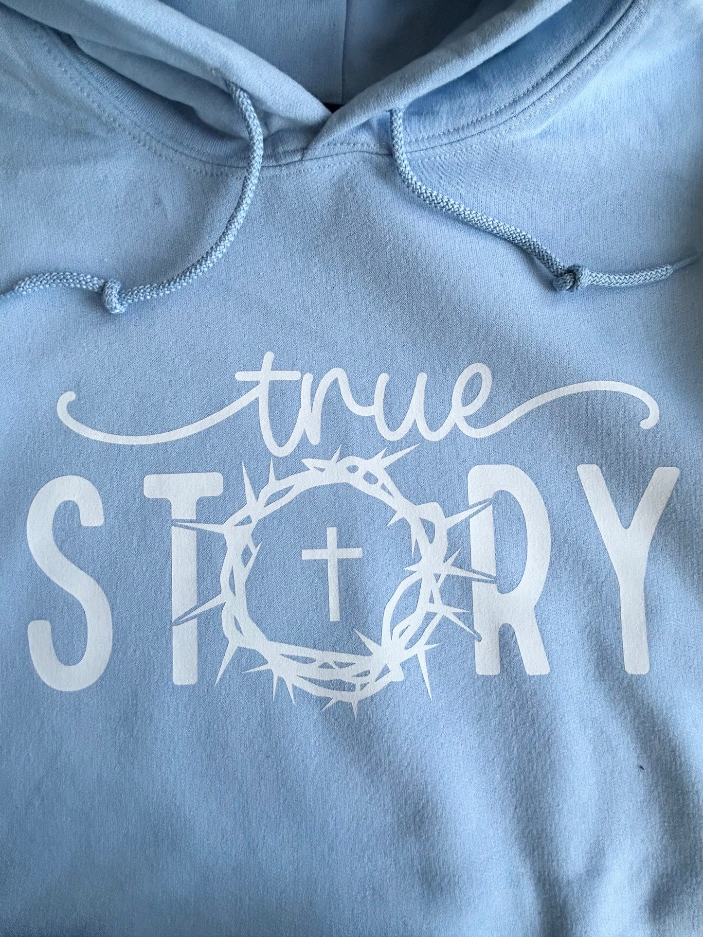 "True Story" Hoodie